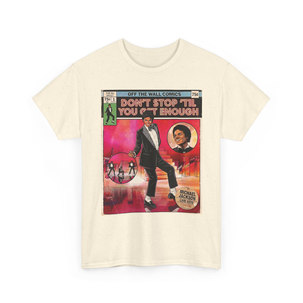 MJ Dont Stop Til You Get Enough Tee