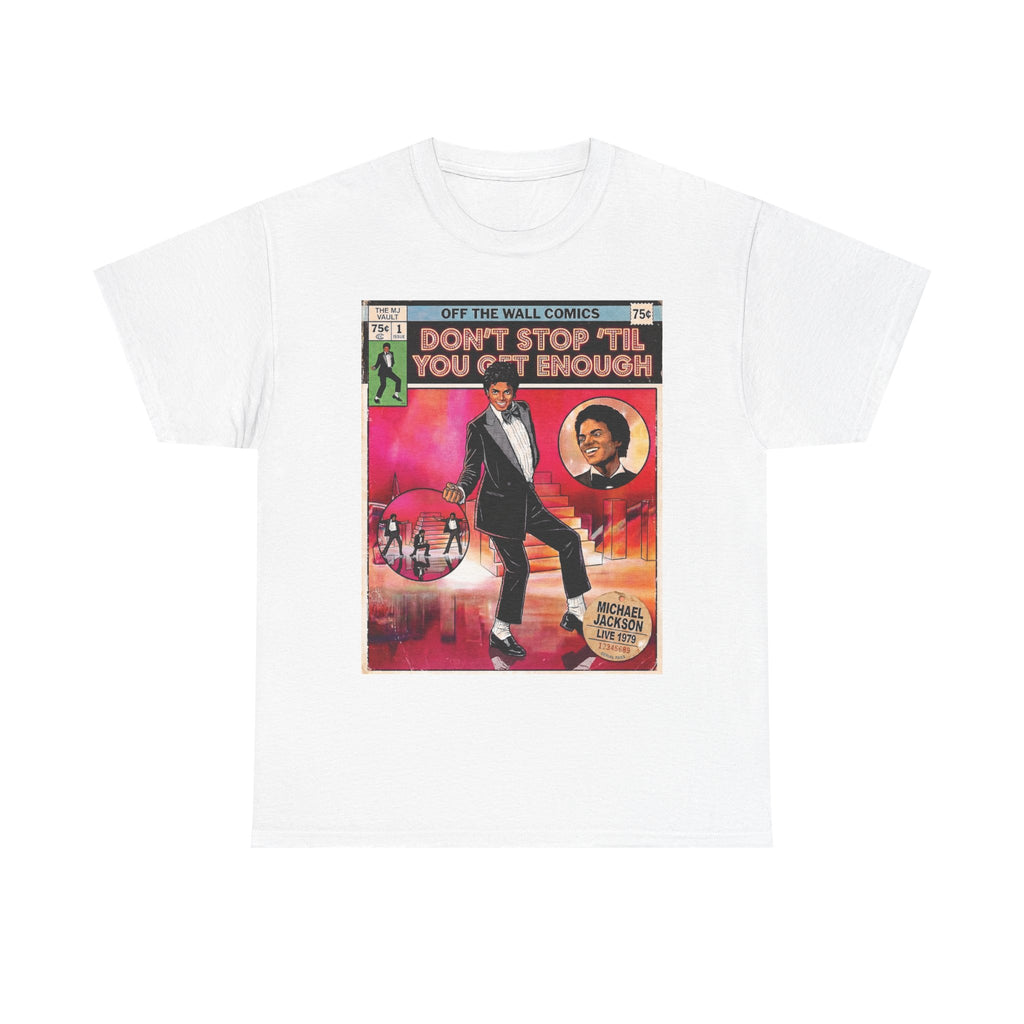 MJ Dont Stop Til You Get Enough Tee