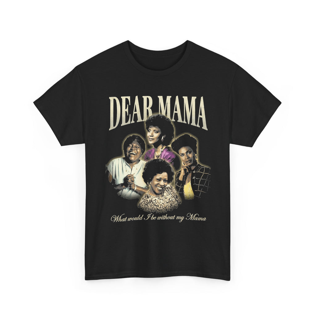 Dear Mama Tribute Tee | Retro Halftone Mother's Day Unisex Shirt
