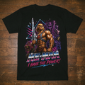 He-Man I Have The Power Tee | Retro 80s Masters of the Universe Graphic Shirt